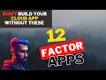 The 12 Factor Methodology The Blueprint to Building Future-Proof Applications