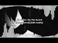 All Alone X By The Sword [Remastered] [Edit Audio]