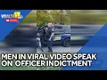 Viral recorder subject react to indictment of BPD officer