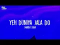 Yeh Duniya Jala Do - Janisht Joshi (Lyrics) | Best Sad Hindi Song 2024