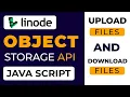Ch-3 Linode Cloud - How to upload and download files from linode object storage using api in hindi