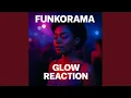 Download Lagu Glow Reaction