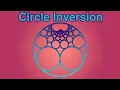 Circular Inversion - reupload