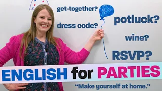 English for Parties: Vocabulary, Expressions, Culture