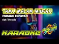 Download Lagu TAMU MALAM MINGGU KARAOKE-ENDANG TRISWATI/tanpa vocal
