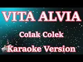 Vita Alvia - Colak Colek [Karaoke] | CBerhibur