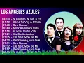Los Ángeles Azules 2024 MIX Grandes Exitos - Ni Contigo, Ni Sin Ti Ft. Pepe Aguilar, Cómo Te Voy...