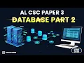 June 2025 AL CSC Paper 3 - Database 2