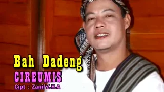 Download Bah Dadeng - Cireumis MP3