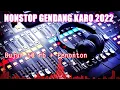 Download Lagu NONSTOP GENDANG KARO 2022 - ENAK UNTUK TIDUR