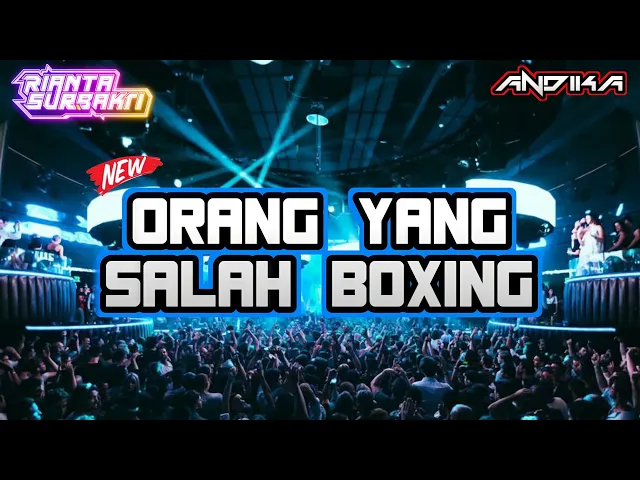 Download MP3 DJ ORANG YANG SALAH x DAWAI | BOXING DUGEM | JUNGLE DUTCH 2024 Ft @riantasurbakti