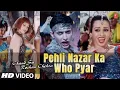 Download Lagu Pehli Nazar Ka Who Pyar - Full Video Song | Chand Sa Roshan Chehra (2005) | Udit N,Alka Y,Sunidhi C