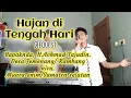 Download Lagu Tembang Melayu Nostalgia_Hujan di Tengah hari_@Lodi tambunan Official