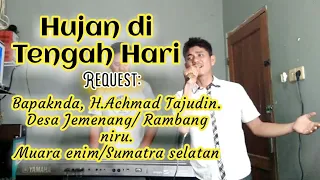 tembang melayu nostalgia hujan di tengah hari lodi tambunan official