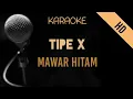 Download Lagu Tipe X - Mawar Hitam | HD Karaoke