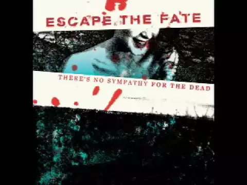 Download MP3 Escape The Fate ~ There's No Sympathy For The Dead [Full EP]