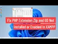 Fix PHP Extension ZIP and GD Not Installed or Enabled In XAMPP