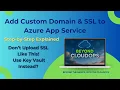 Configure Custom Domain in Azure App Service SSL Binding SNI SSL