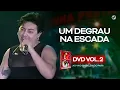 Lagu Calcinha Preta - Um Degrau Na Escada #AoVivoEmBelémDoPará DVD Vol.2