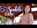 Download Lagu Syakila - Gebi (Official)