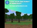 Camps - Code your own Robot in Minecraft