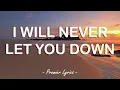 Download Lagu I Will Never Let You Down  - Rita Ora (Lyrics) 🎶