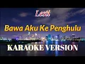 Download Lagu Lesti - Bawa Aku Ke Penghulu Karaoke
