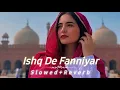 Download Lagu Ishq De Fanniyar | Lofi New Version | Pukit Sampat, Priya Anand |  #ishqdefanniyar #tseries