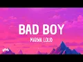 Download Lagu Marwa Loud - Bad Boy (Lyrics)