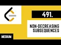 491 Non-decreasing Subsequences - LEETCODE