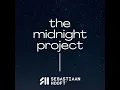 The Midnight Project #037