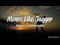 Download Lagu Maroon 5 | Moves Like Jagger | Full HD (Lyrics) Music Video