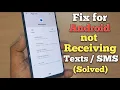 Real Fix for Android not Receiving Texts - SMS Solved