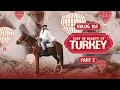 Lagu LOST IN BEAUTY OF TURKEY ( PART 2 ) #KVLOG152