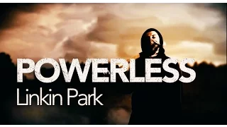 Download Linkin Park - Powerless Music Video MP3