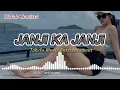 Download Lagu LAGU JOGET JANJI KA JANJI VIRAL TIKTOK ||TERBARU 2023