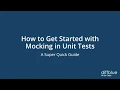 How to Get Started with Mocking in Unit Tests