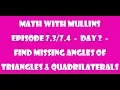 7 4 Day 2 Find Missing Angles of Triangles and Quadrilaterals