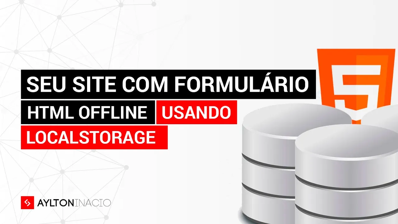 Formulário HTML off-line com localStorage
