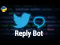 How to Create a Twitter Reply Bot using Tweepy Python
