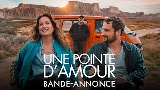 Une Pointe D'Amour - Bande-annonce officielle HD