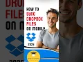 How to Sync Dropbox Files 2025 Simply Quick Tutorial Mobile