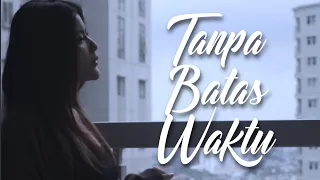 Download TANPA BATAS WAKTU - ADE GOVINDA FEAT FADLY (COVER) DILA ERISTA | ost IKATAN CINTA MP3