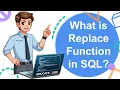 What is Replace Function in Structured Query Language SQL