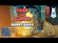 Dead and Buried - Quick Quick Guide Runescape 3