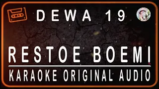 dewa 19 restoe boemi karaoke original audio