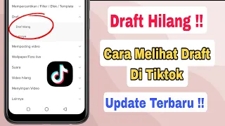 cara melihat draft di tiktok terbaru