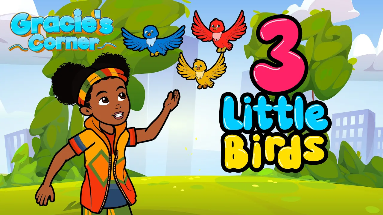 Three Little Birds | Gracie’s Corner Cover | Kids Songs + Nursery Rhymes
