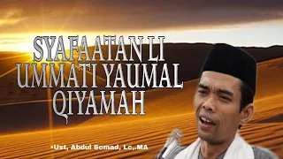 Download Syafaat RASULULLAH SAW di padang mahsyar pada hari kiamat - Ust, Abdul Somad, Lc,. MA. MP3