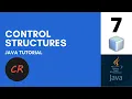 Java Tutorials 7 - Java Control Structure if-else and nested-if